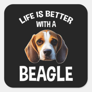 Life Is Better With A Beagle Square Sticker
