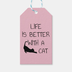 Life Is Better With A Cat - Cat Lovers Gift Tags