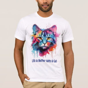 Life is better with a cat. Cute colourful cat T-Shirt
