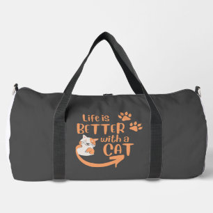 life is better with a cat duffle bag