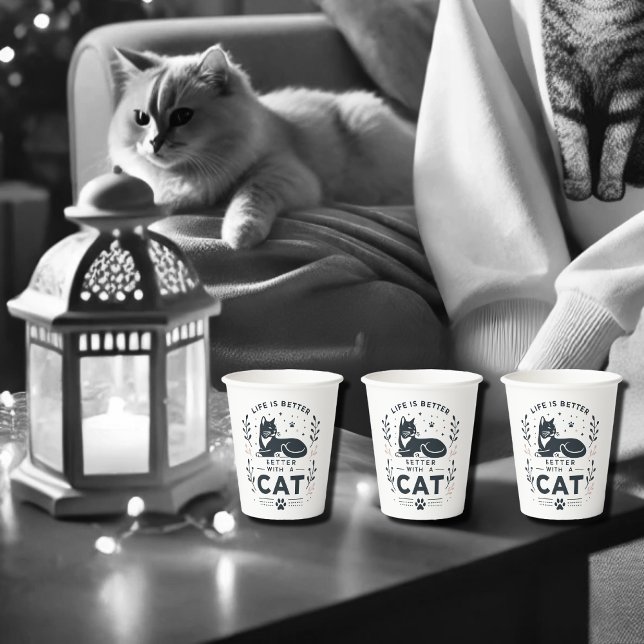 Life is better with  a cat paper cups (Creator Uploaded)