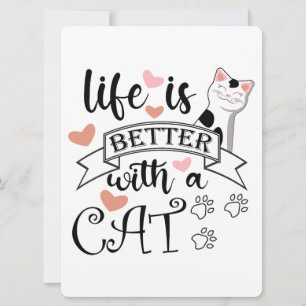 Life is Better With a Cat quote slogan