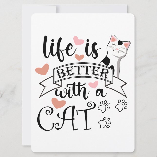 Life is Better With a Cat quote slogan (Front)