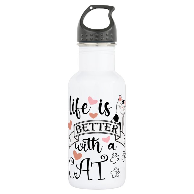 Life is Better With a Cat quote slogan 532 Ml Water Bottle (Front)