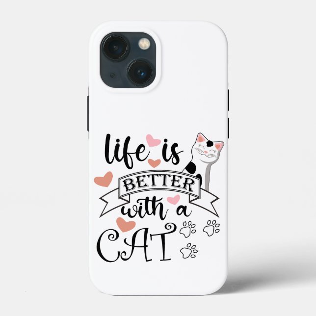 Life is Better With a Cat quote slogan Case-Mate iPhone Case (Back)