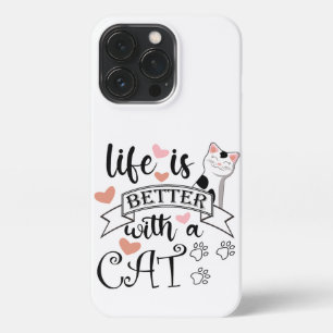 Life is Better With a Cat quote slogan iPhone 13 Pro Case