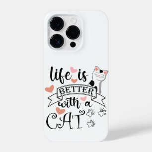 Life is Better With a Cat quote slogan iPhone 14 Pro Case