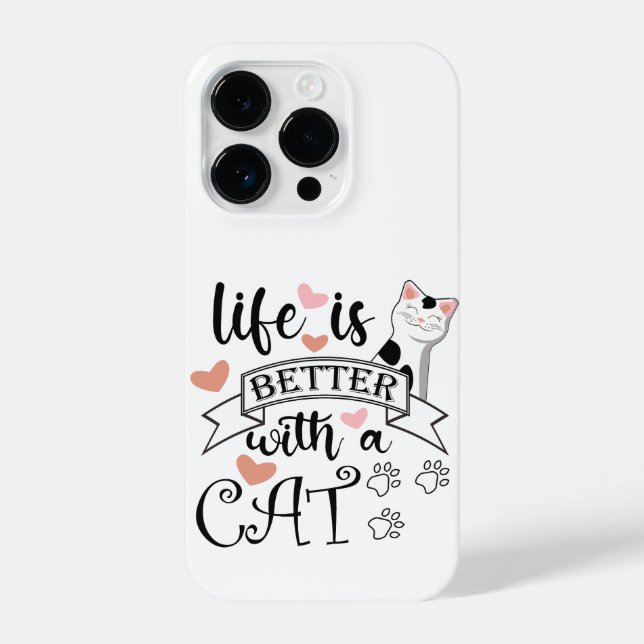 Life is Better With a Cat quote slogan iPhone Case (Back)