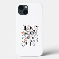 Life is Better With a Cat quote slogan