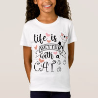 Life is Better With a Cat quote slogan