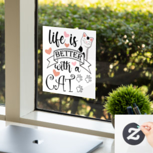 Life is Better With a Cat quote slogan Window Cling