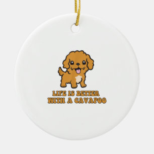 Life Is Better With A Cavapoo - Funny Dog Lover Ceramic Tree Decoration