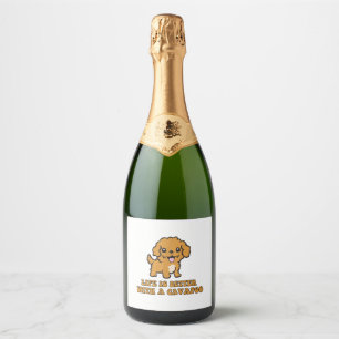 Life Is Better With A Cavapoo - Funny Dog Lover   Sparkling Wine Label