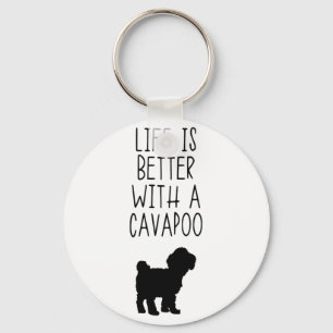 Life Is Better With A Cavapoo Key Ring