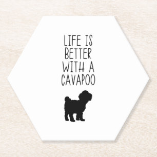 Life Is Better With A Cavapoo Paper Coaster