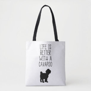 Life Is Better With A Cavapoo  Tote Bag