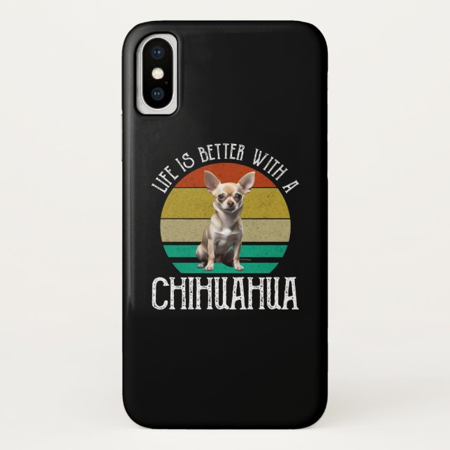 Life Is Better With A Chihuahua Case-Mate iPhone Case (Back)