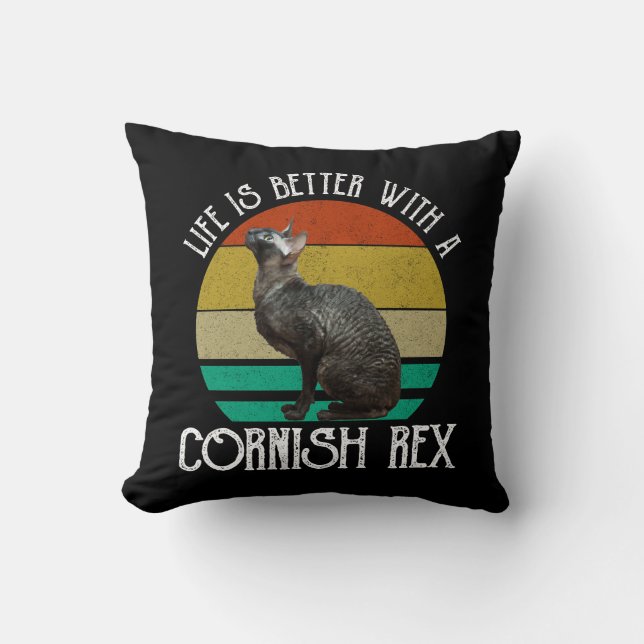 Life Is Better With A Cornish Rex Cushion (Front)