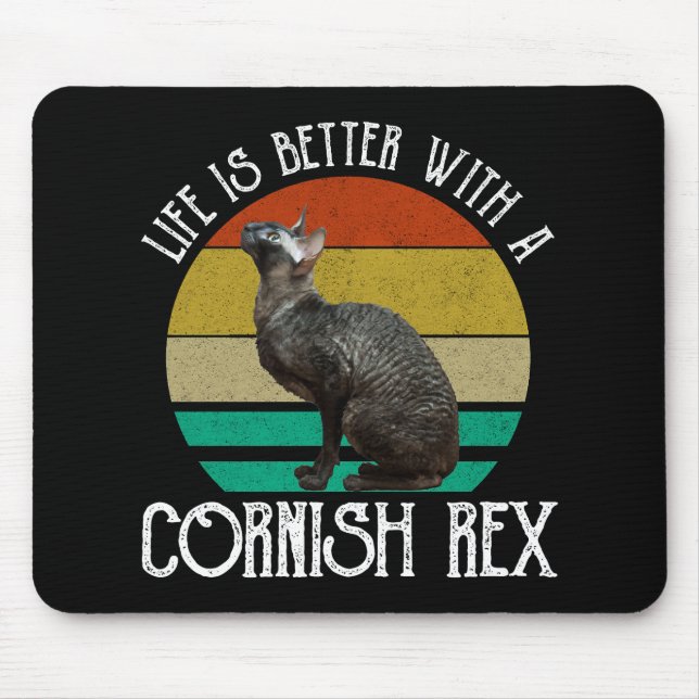 Life Is Better With A Cornish Rex Mouse Mat (Front)