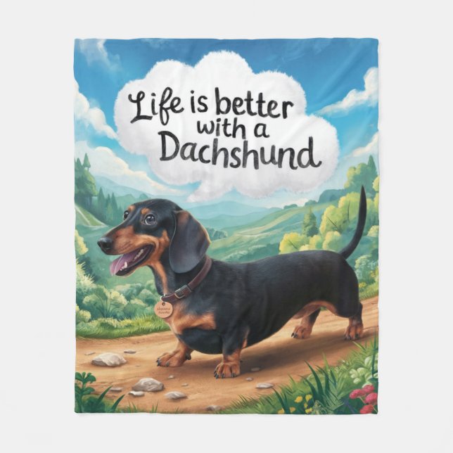 Life Is Better With A Dachshund Fleece Blanket (Front)