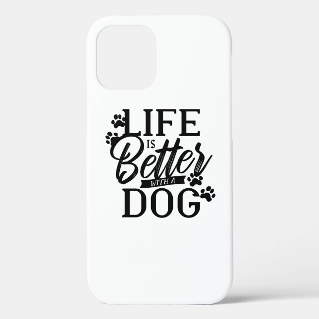 Life is Better With a Dog Case-Mate iPhone Case (Back)