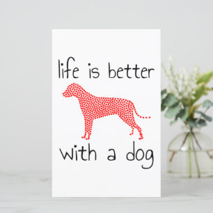 Life Is Better With A Dog - Dog Lovers   