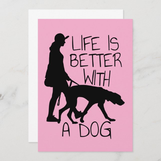 Life Is Better With A Dog - Dog Lovers  Invitation (Front/Back)
