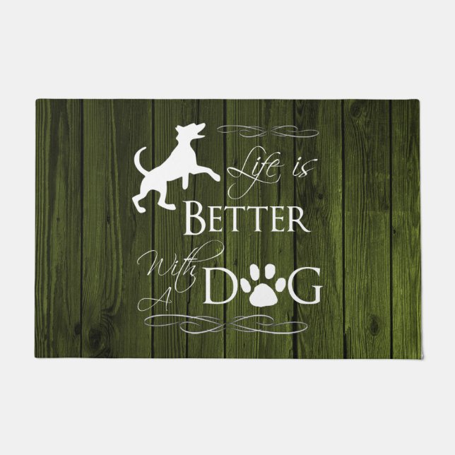 Life is better with a Dog Door Mat - Green (Front)