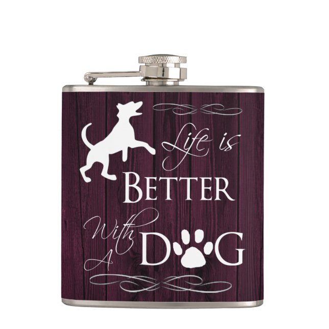 Life is better with a Dog Flask - Magenta (Front)