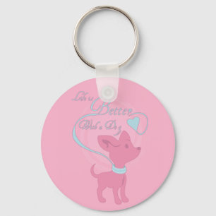 Life Is Better With A Dog Key Ring