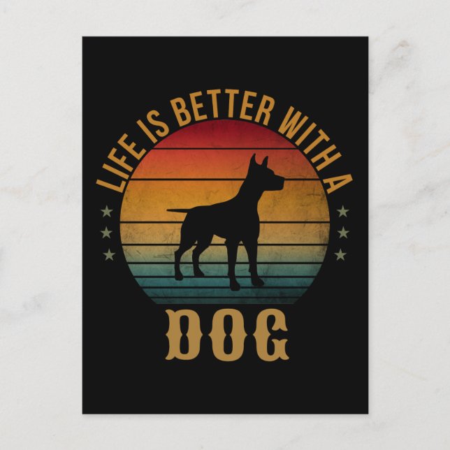 LIFE IS BETTER WITH A DOG  POSTCARD (Front)