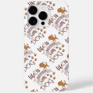 Life is Better With a Dog quote funny chihuahua Case-Mate iPhone 14 Pro Max Case