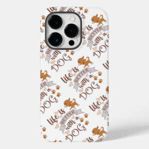 Life is Better With a Dog quote funny chihuahua Case-Mate iPhone 14 Pro Case