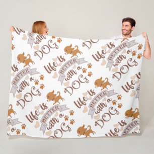 Life is Better With a Dog quote funny chihuahua Fleece Blanket