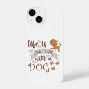 Life is Better With a Dog quote funny chihuahua iPhone 14 Case
