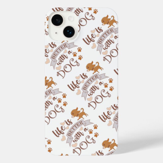 Life is Better With a Dog quote funny chihuahua iPhone Case (Back)