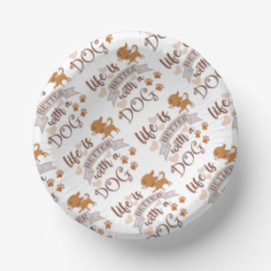 Life is Better With a Dog quote funny chihuahua Paper Plate