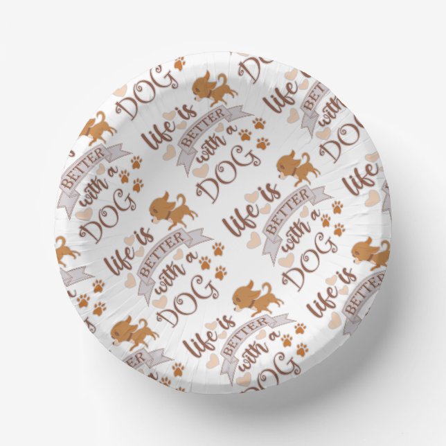 Life is Better With a Dog quote funny chihuahua Paper Plate (Front)