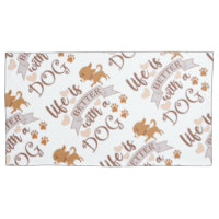 Life is Better With a Dog quote funny chihuahua