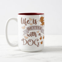 Life is Better With a Dog quote funny chihuahua