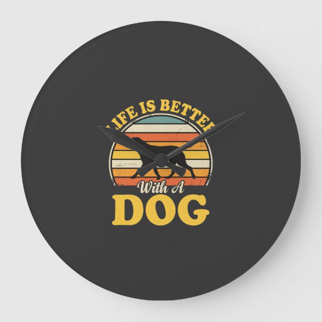 Life Is Better With A Dog Retro Large Clock (Front)