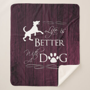 Life is better with a Dog Sherpa Blanket - Magenta