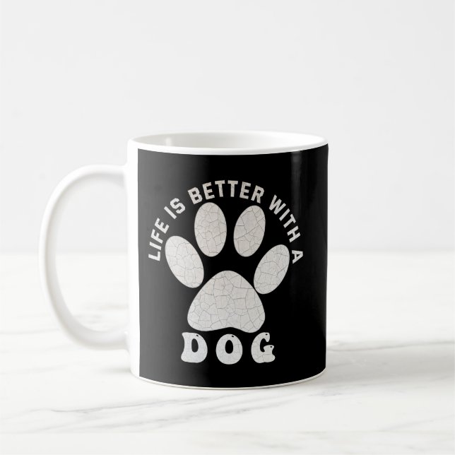 Life is Better With A Dog Silver Textured Text  Coffee Mug (Left)