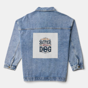 Life Is Better With a Dog Vintage Engraving Design Denim Jacket