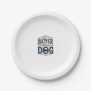 Life Is Better With a Dog Vintage Engraving Design Paper Plate