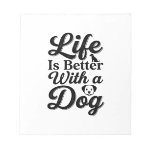 Life Is Better With a Dog Vintage Pet Lover Shirt_ Notepad