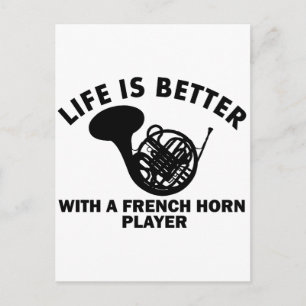 Life is better with a french horn postcard
