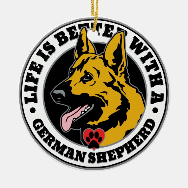 Life Is Better With A German Shepherd Ceramic Tree Decoration (Front)