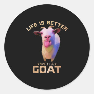Life Is Better With A Goat Gift Classic Round Sticker