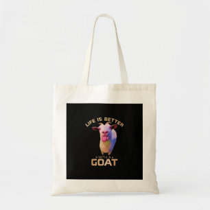 Life Is Better With A Goat Gift Tote Bag